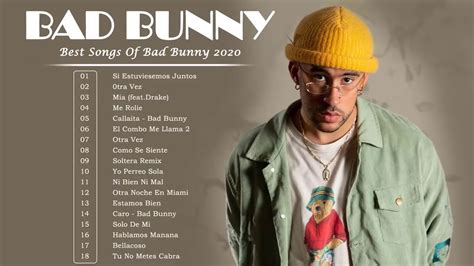 bad bunny biggest hits.